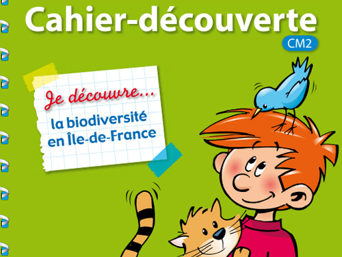 Cahier-découverte - Je découvre la biodiversité en Île-de-France (2016)