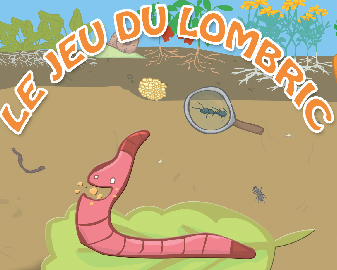 Le Jeu du Lombric