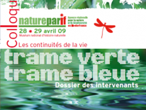 Colloque "Trame verte, trame bleue : Les continuités de la vie" (2009)